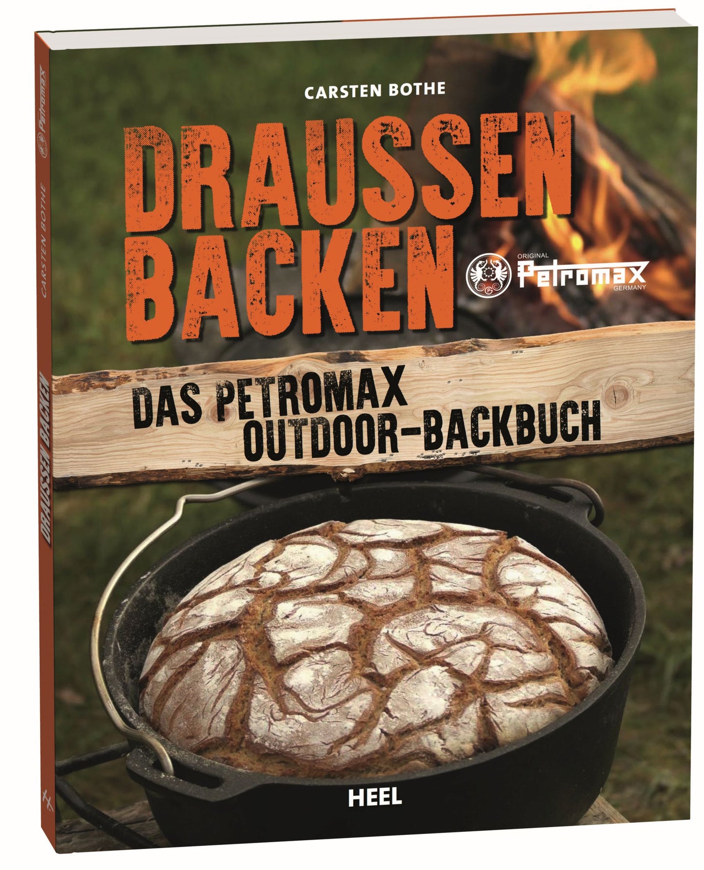 Draußen Backen – Das Petromax Outdoor-Backbuch
